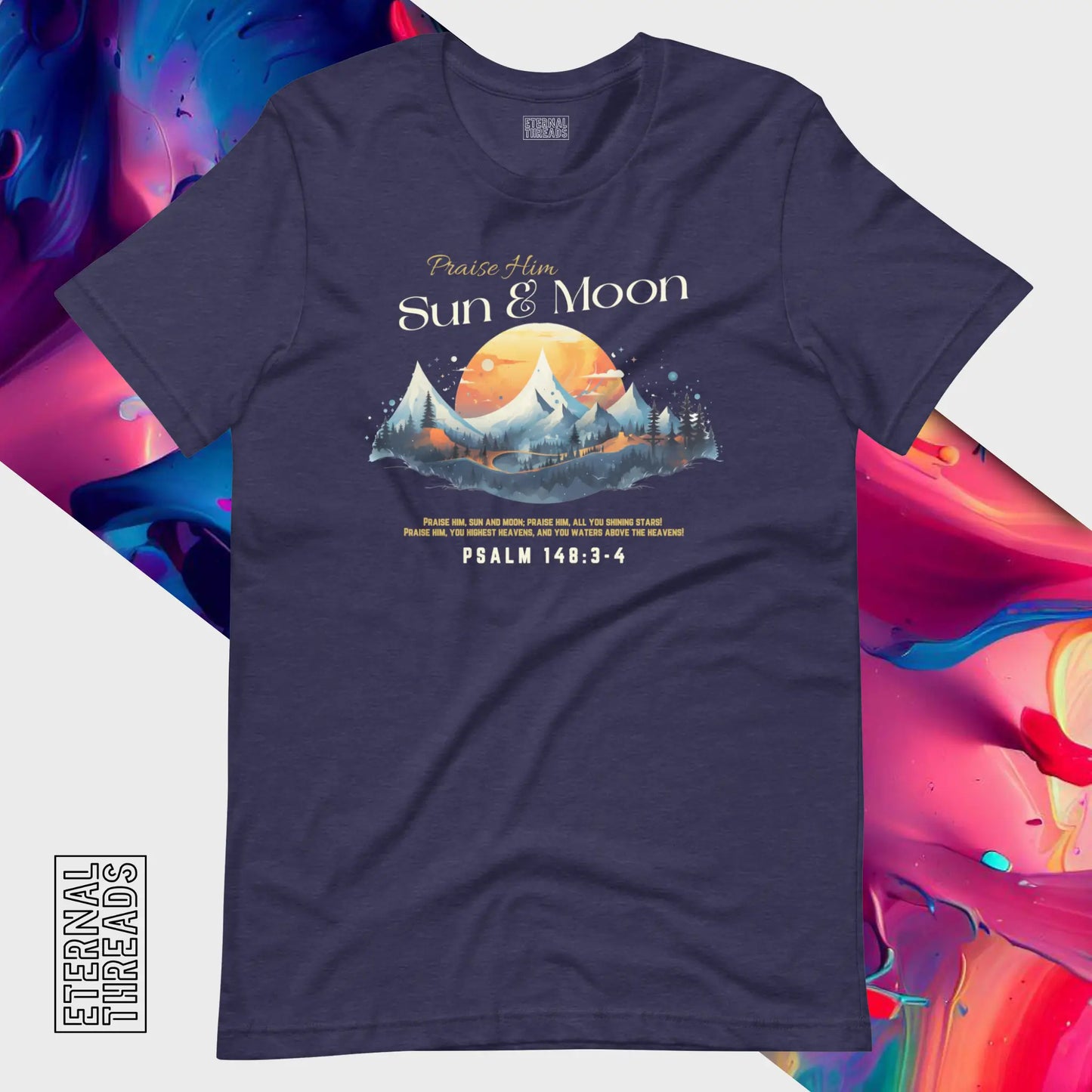 Psalm 148:3-4 Nature Tee