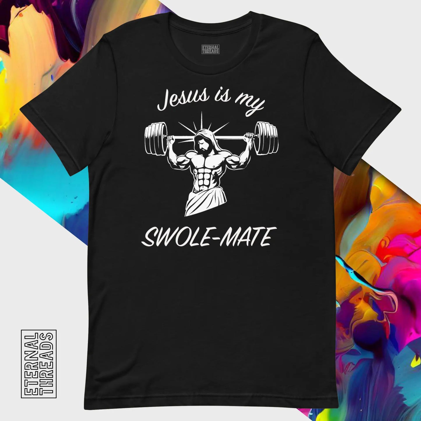 Jesus Swole Mate Tee