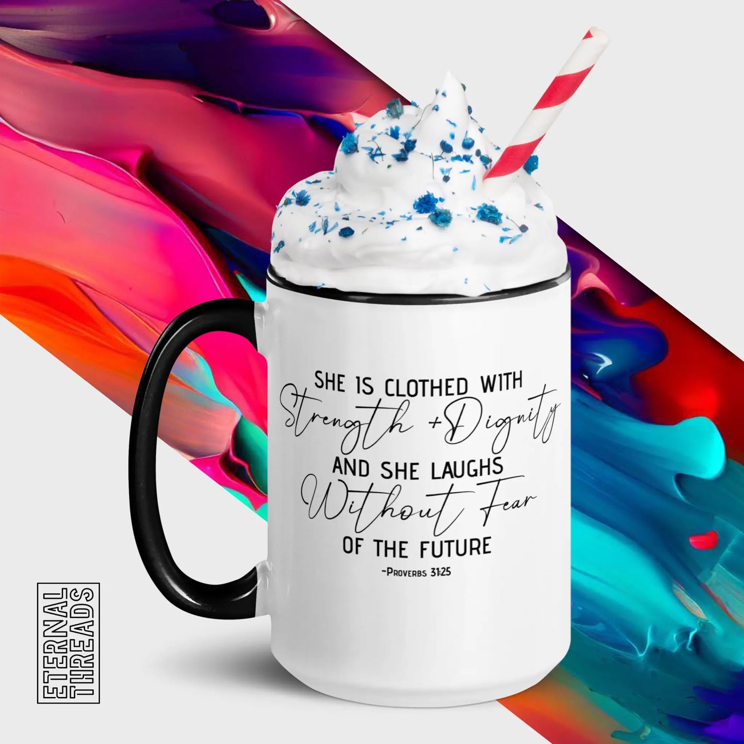 Proverbs 31:25 Mug