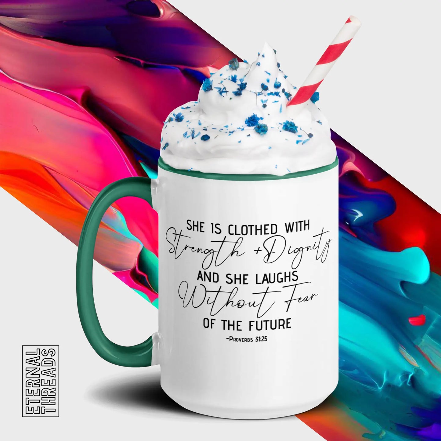 Proverbs 31:25 Mug