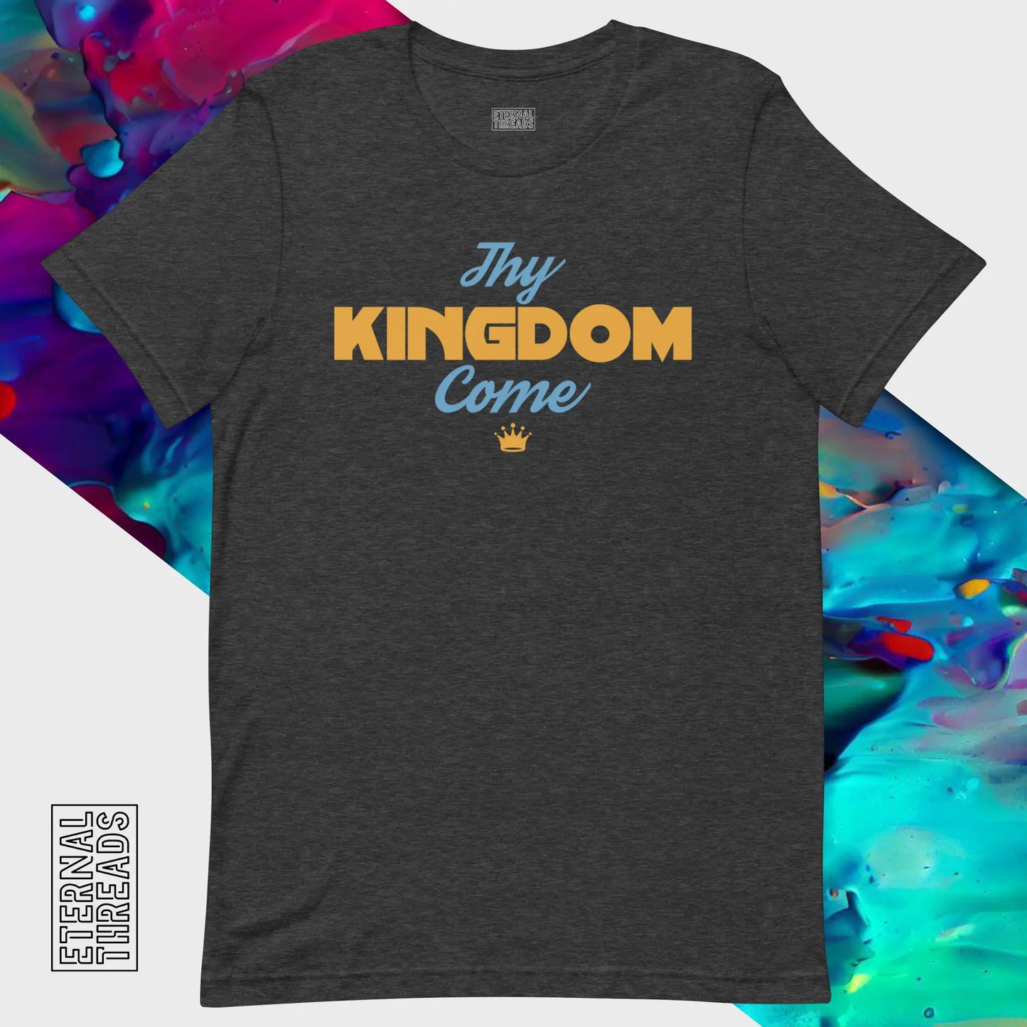 Thy Kingdom Come Tee