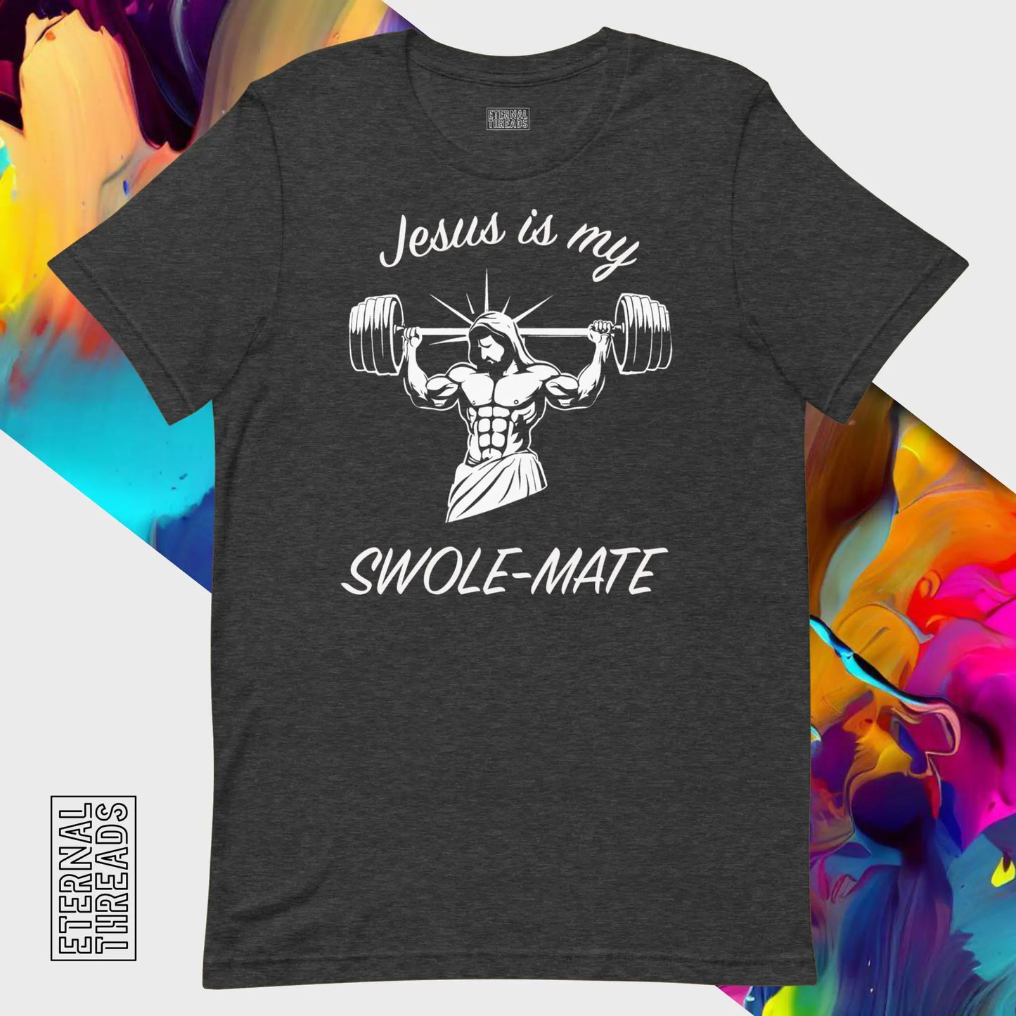 Jesus Swole Mate Tee