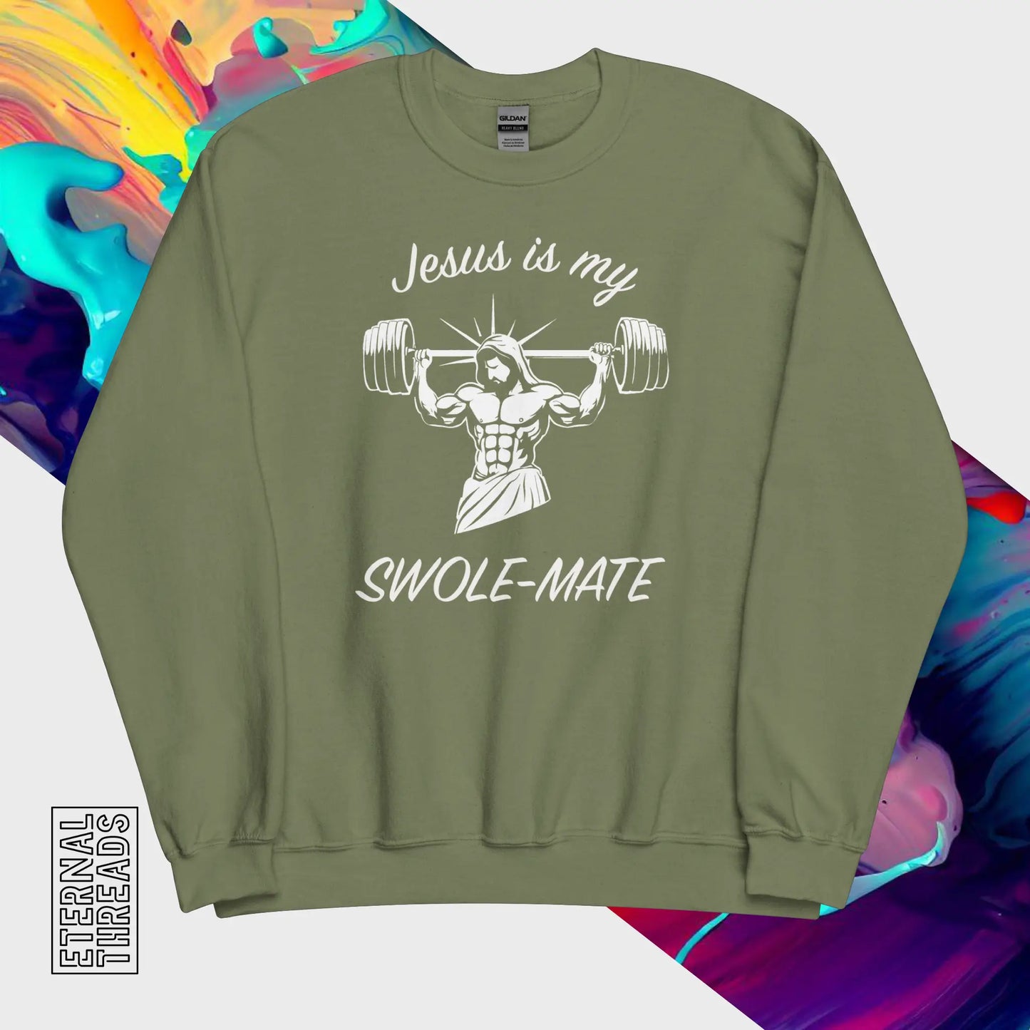 Jesus Swole Mate Sweatshirt