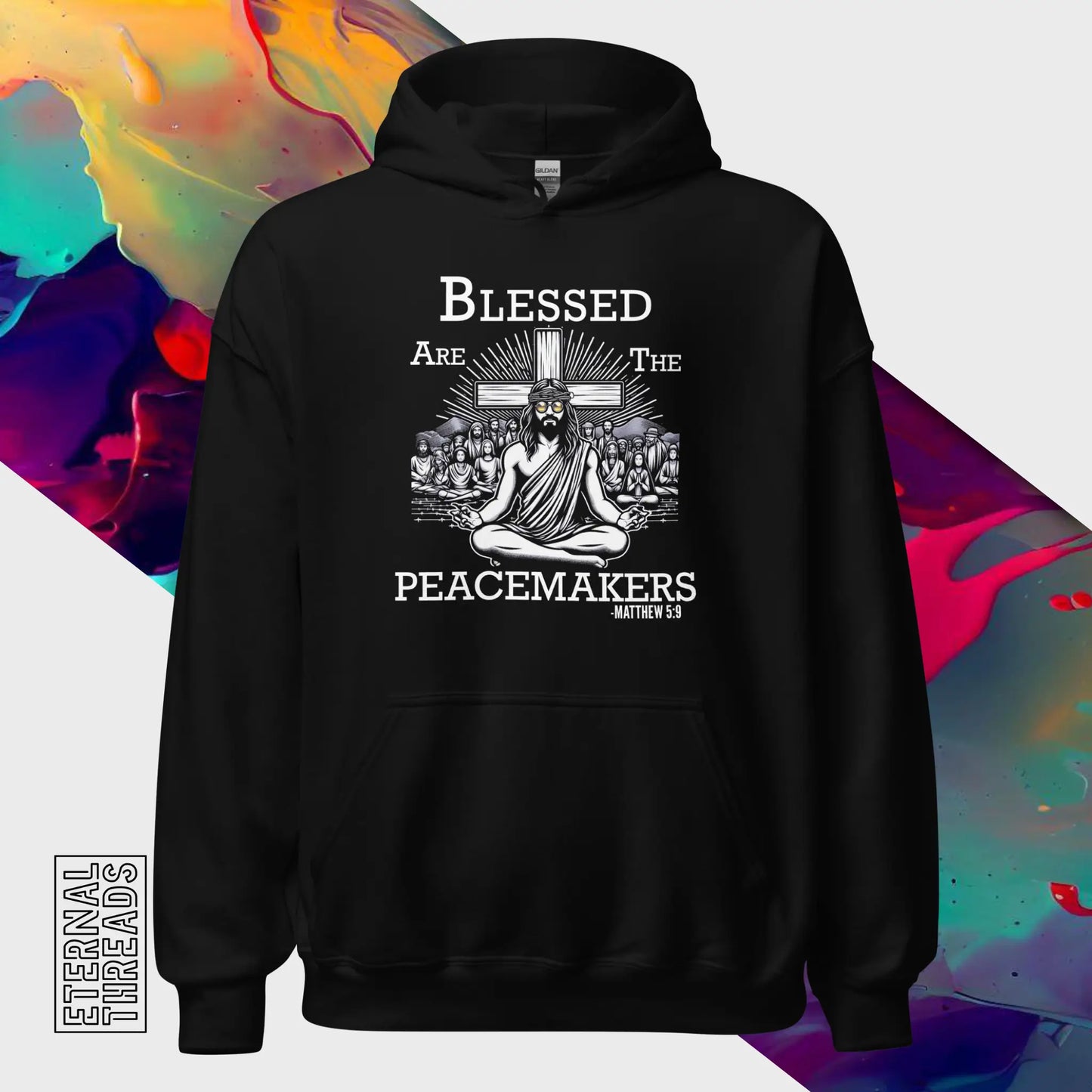 Blessed Are The Peacemakers Hoodie