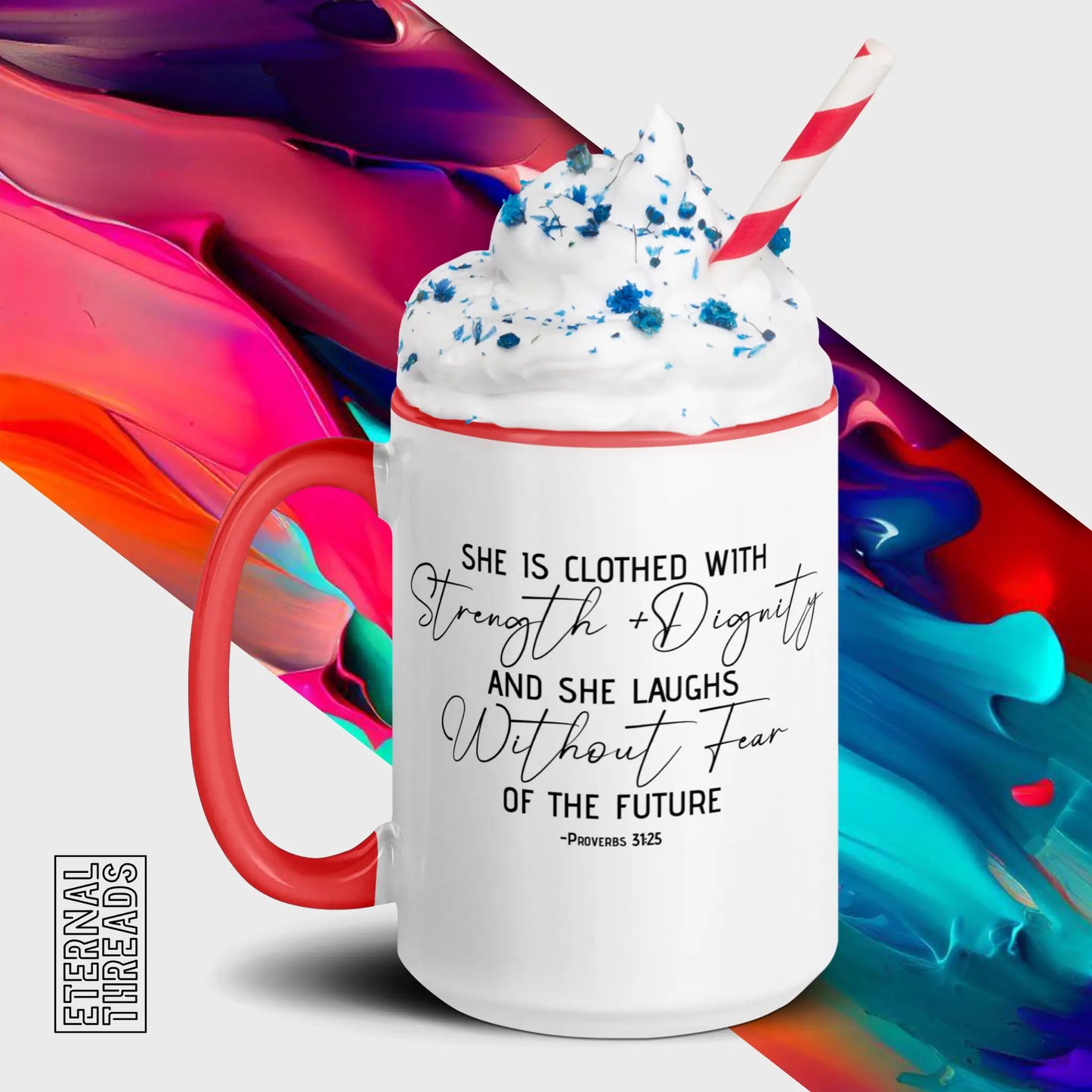 Proverbs 31:25 Mug