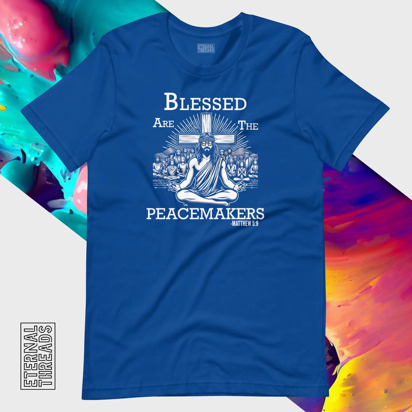 Blessed Are The Peacemakers Tee