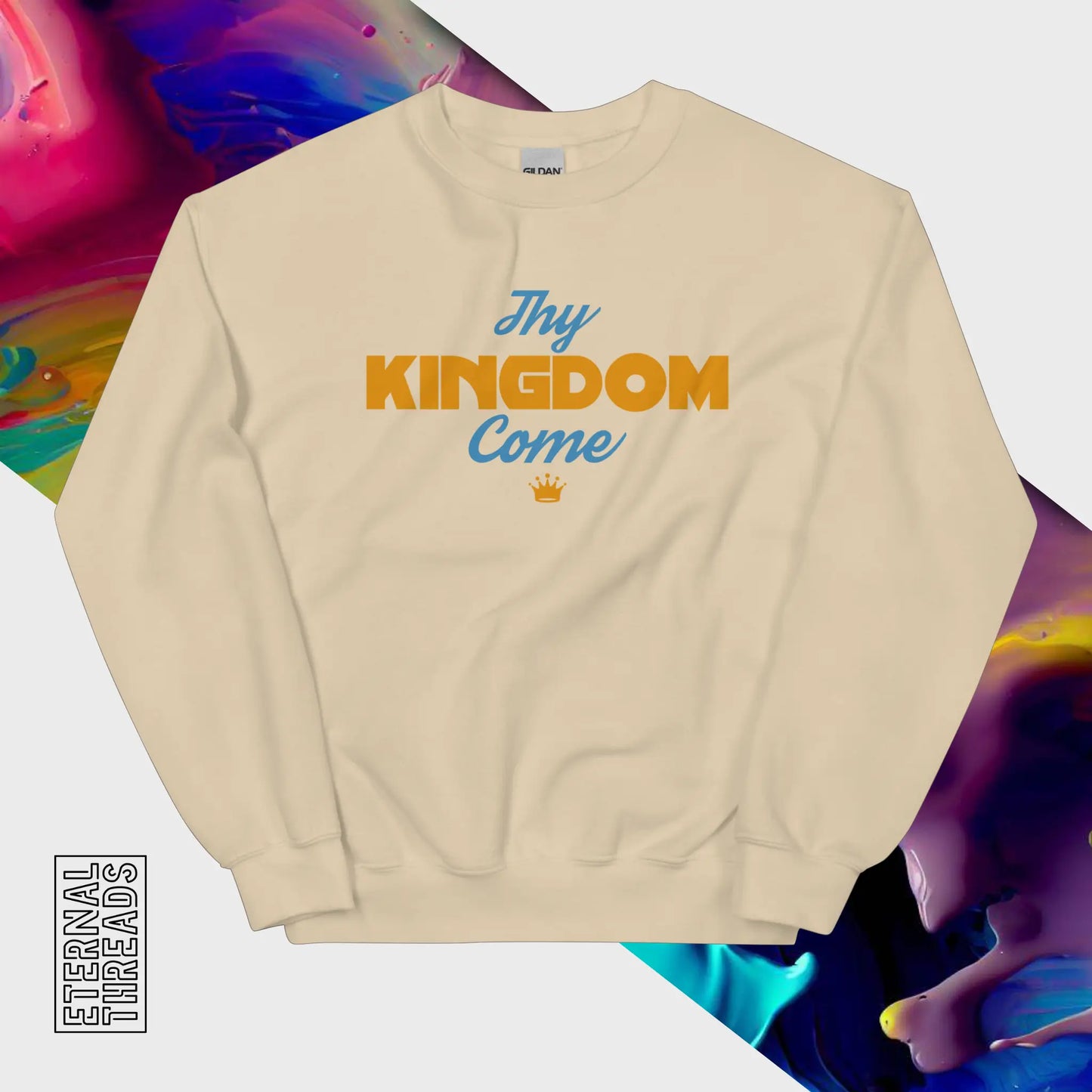 Thy Kingdom Come Sweatshirt