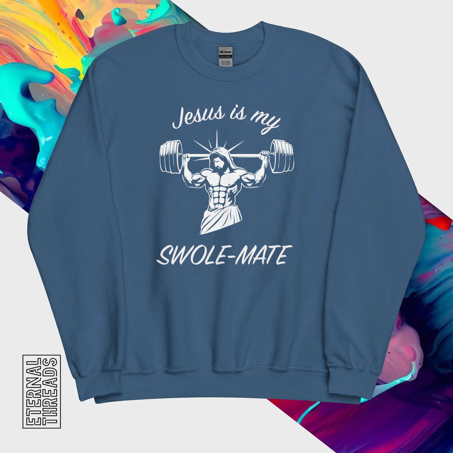 Jesus Swole Mate Sweatshirt