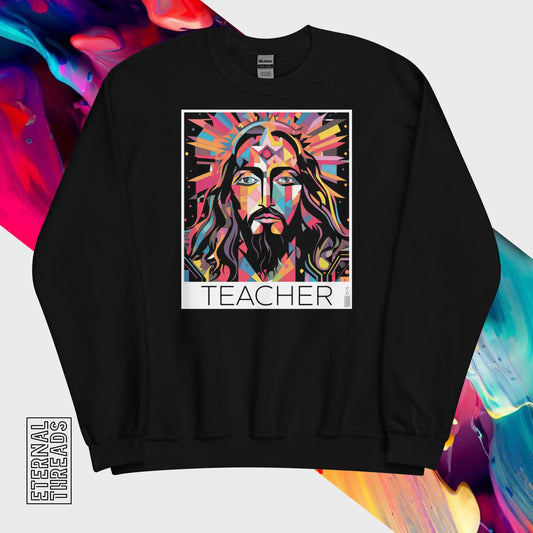 Faces of Christ - Teacher Sweatshirt