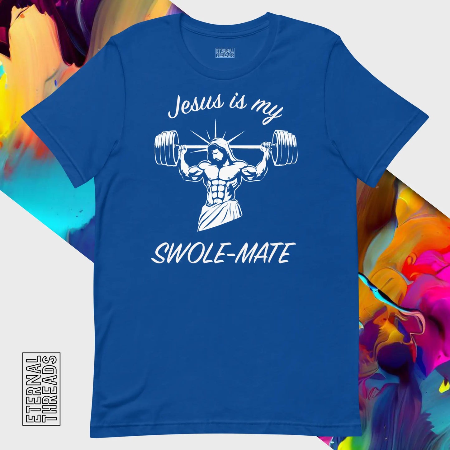 Jesus Swole Mate Tee