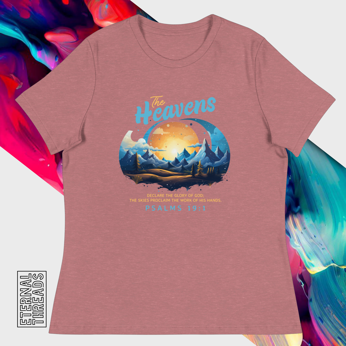 Psalm 19:1 Nature Tee - Relaxed Womens