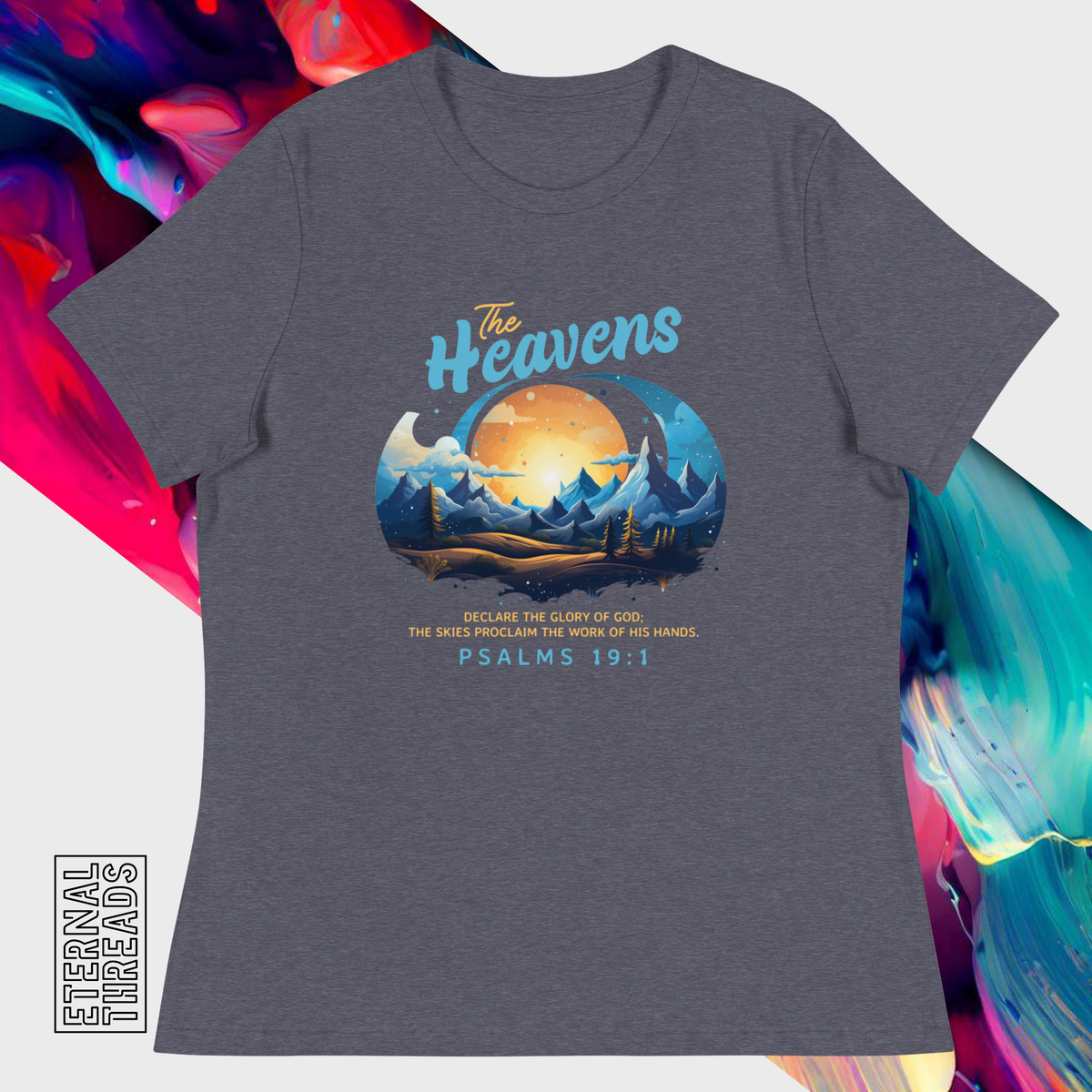 Psalm 19:1 Nature Tee - Relaxed Womens