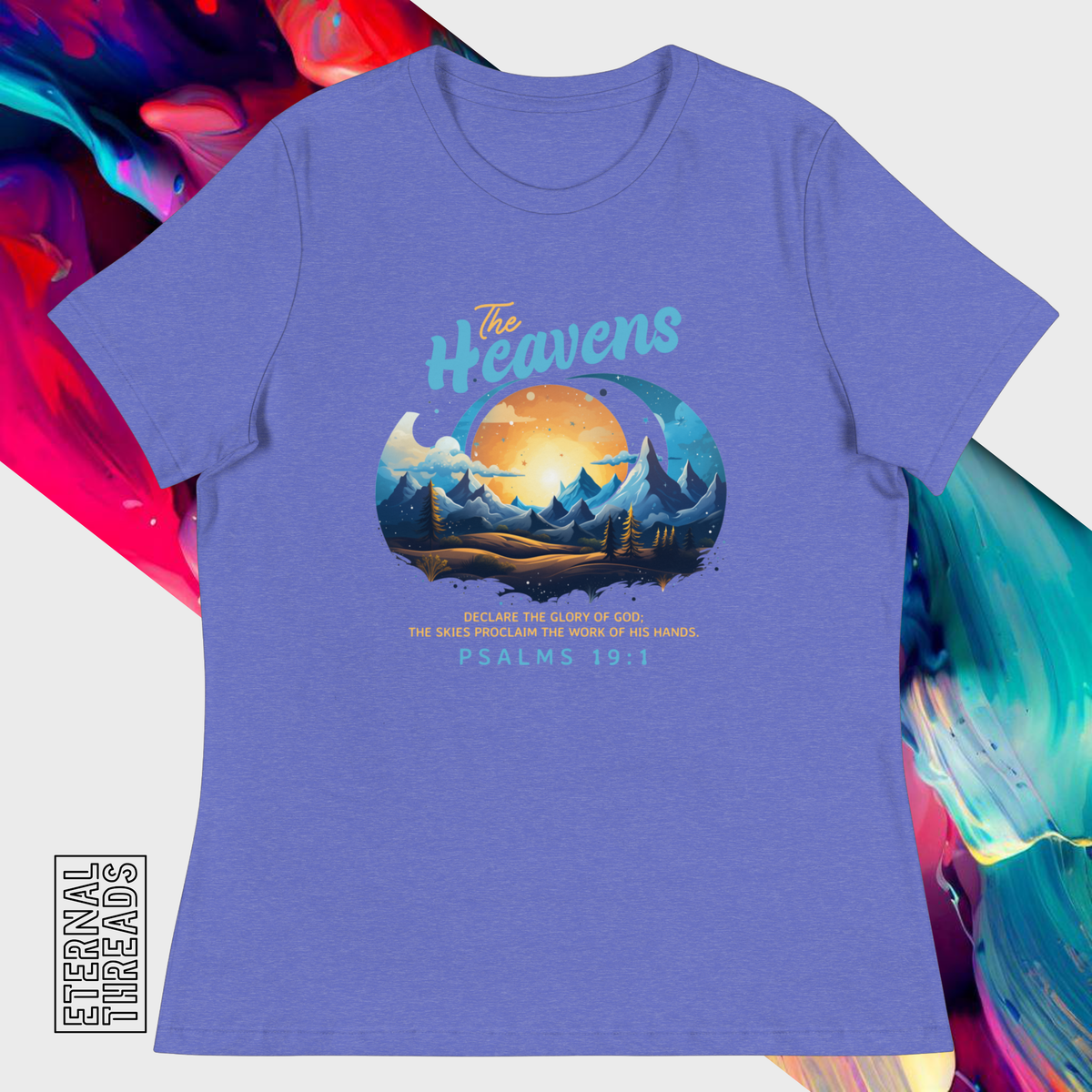 Psalm 19:1 Nature Tee - Relaxed Womens